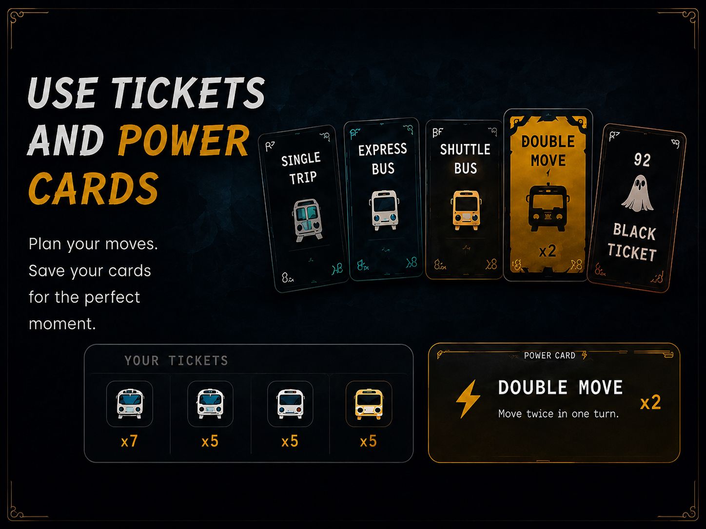 The Hantu Line card hand: Single Trip, Express Bus, Shuttle Bus, Double Move and Black Ticket.